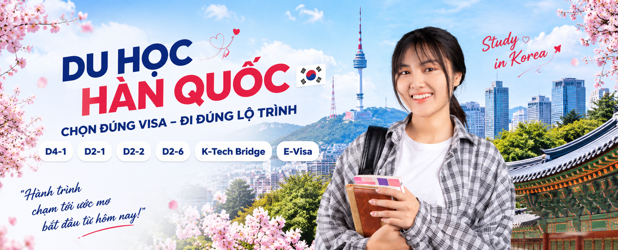 Du học Hàn Quốc — Chọn đúng visa – Đi đúng lộ trình